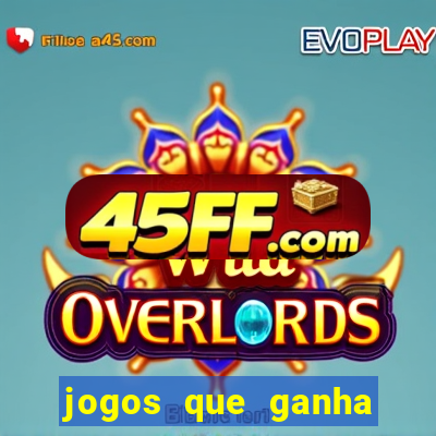 jogos que ganha dinheiro sem pagar